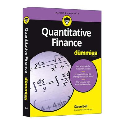 英文原版 Quantitative Finance for Dummies 量化投资入门 哲学博士Steve Bell 英文版 进口英语原版书籍