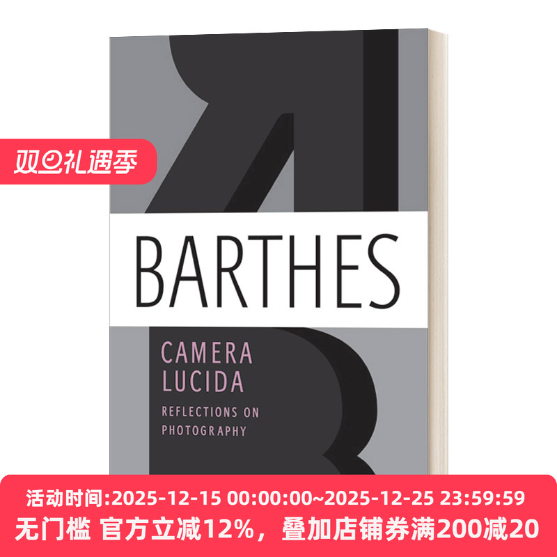 Camera Lucida: Reflections on Photography 明室 摄影札记