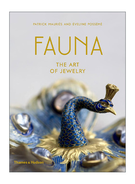 英文原版 Fauna The Art of Jewelry 动物 珠宝艺术 精装 英文版 进口英语原版书籍
