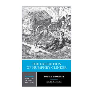 英文原版 The Expedition of Humphry Clinker 汉弗莱·克林克历险记 第二版 诺顿文学解读系列 Norton Critical Editions斯摩莱特