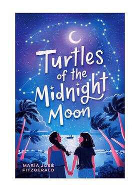 英文原版 Turtles of the Midnight Moon 午夜月亮的乌龟 儿童环保悬疑小说 Maria Jose Fitzgerald 精装 进口英语原版书籍