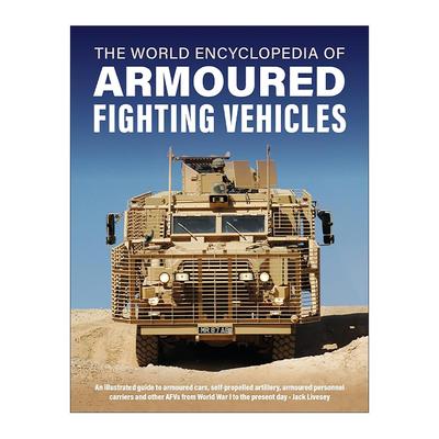 英文原版 World Encyclopedia of Armoured Fighting Vehicles 世界装甲战车百科全书 精装 英文版 进口英语原版书籍