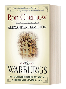 沃伯格家族 一个杰出犹太家庭的二十世纪冒险 The Warburgs Ron Chernow 英文原版历史读物 进口英语书籍
