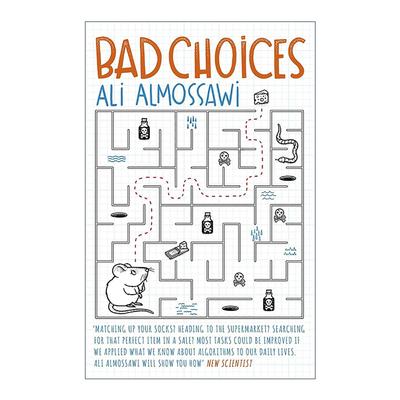 英文原版 Bad Choices 糟糕的选择 12堂趣味逻辑课揭秘计算机算法 神逻辑作者Ali Almossawi 英文版 进口英语原版书籍