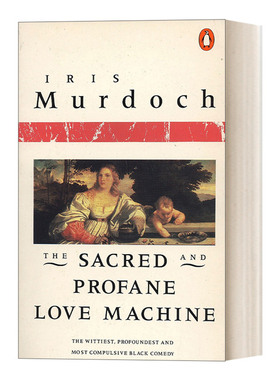 英文原版 The Sacred and Profane Love Machine 神圣的和亵渎的爱情机器 布克奖得主Iris Murdoch 英文版 进口英语原版书籍