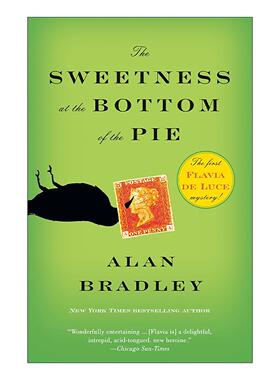 英文原版 The Sweetness at the Bottom of the Pie 馅饼的秘密 阿加莎奖 艾伦·布拉德利 英文版 进口英语原版书籍