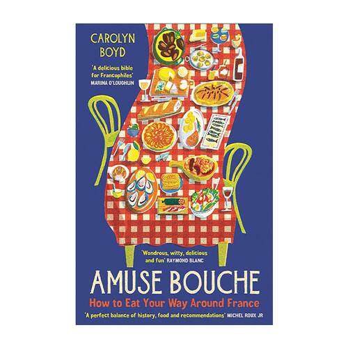 英文原版 Amuse Bouche 悦口小食 味蕾上的法国地图 英文版 进口英语原版书籍