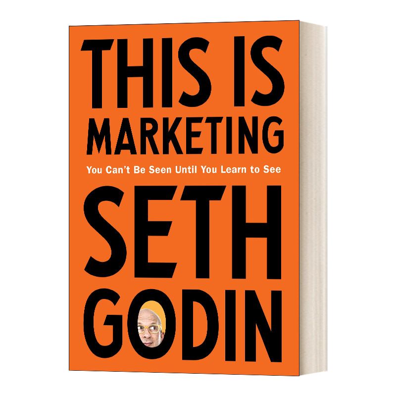 This Is Marketing 这就是营销 直到你学会去看才可能被看到 精装 英文原版市场营销读物 进口英语书籍