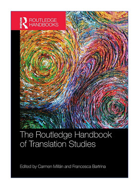 The Routledge Handbook of Translation Studies 翻译研究手册