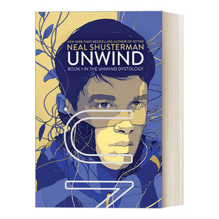 Unwind 明日分解系列1 尼尔·舒斯特曼 Unwind Dystology1