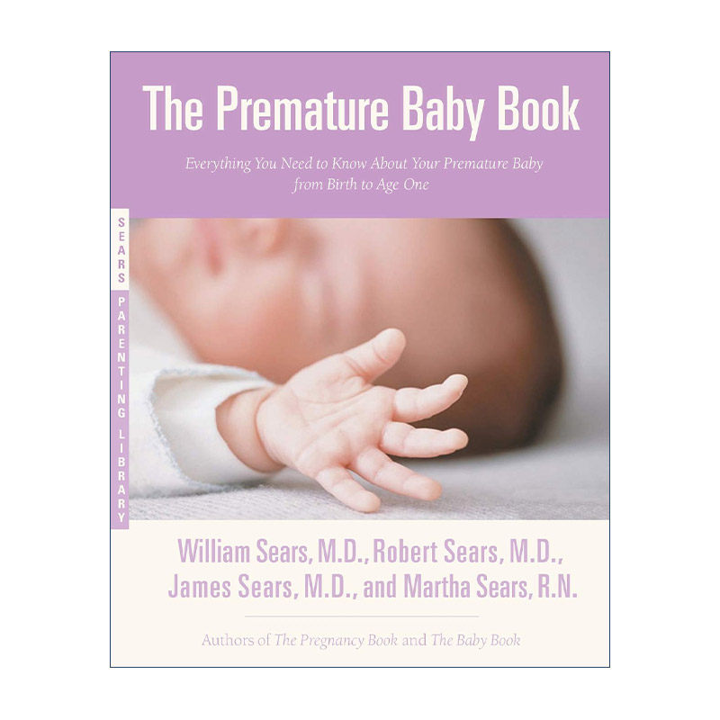 英文原版 The Premature Baby Book 早产婴儿护理书 西尔斯育儿 英文版 进口英语原版书籍