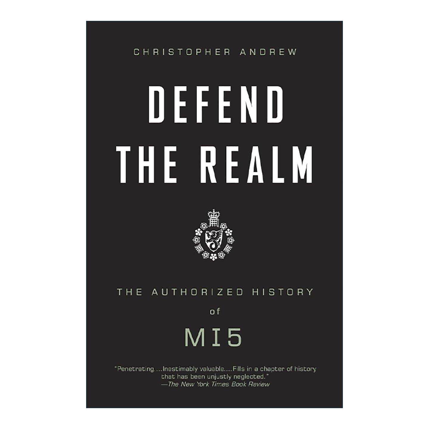 英文原版 Defend the Realm 保卫王国 军情五处历史 英国安全局 剑桥大学近代史教授克里斯托夫?安德烈 英文版 进口英语原版书籍