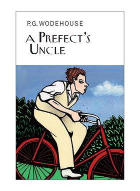 英文原版 A Prefect's Uncle 级长的叔叔 P.G.伍德豪斯早期长篇幽默小说 Everyman精装收藏版 英文版 进口英语原版书籍