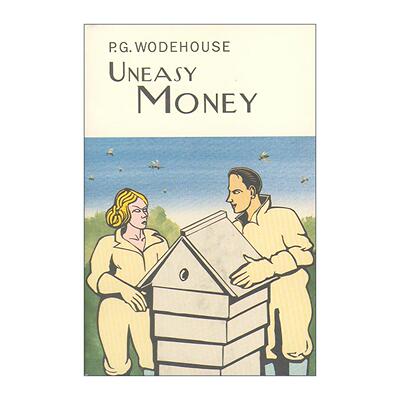 英文原版 Uneasy Money 烫手钱 P.G.伍德豪斯长篇幽默小说 Everyman精装收藏版 英文版 进口英语原版书籍