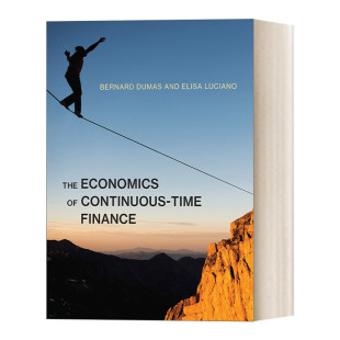 英文原版 进口英语原版 英文版 Time The Dumas 连续时间金融经济学 Continuous Finance Bernard 精装 书籍 Economics