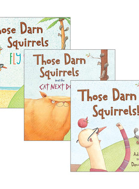英文原版绘本 Those Darn Squirrels 可恶的松鼠3册 儿童趣味幽默英语启蒙读物 英文版 进口英语原版书籍