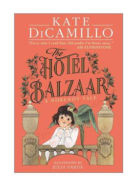 英文原版 The Hotel Balzaar 巴尔扎尔酒店 青少年奇幻小说 精装 纽伯瑞金奖作家Kate DiCamillo 英文版 进口英语原版书籍