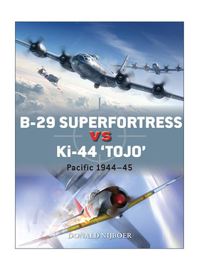 英文原版 B-29 Superfortress vs Ki-44 