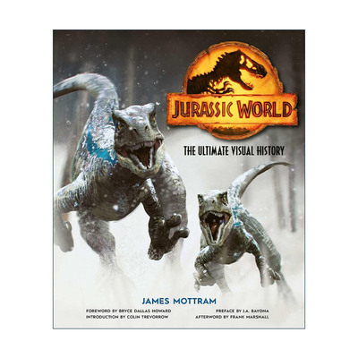 英文原版 Jurassic World The Ultimate Visual History 侏罗纪世界 视觉历史 电影艺术设定集 精装 英文版 进口英语原版书籍