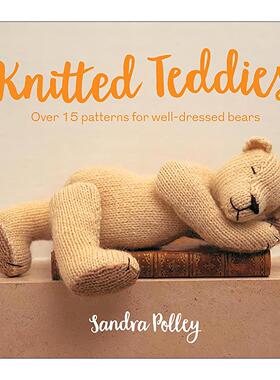 英文原版 Knitted Teddies 如何针织一个泰迪熊 15种针法 英文版 进口英语原版书籍