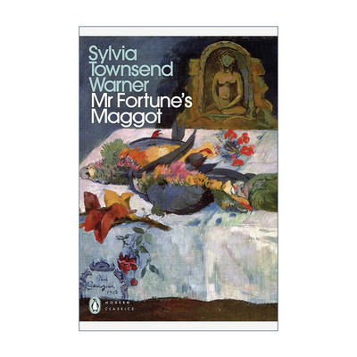 英文原版 Mr Fortune's Maggot 幸运先生的空想 西尔维娅·汤森·沃纳 企鹅现代经典 英文版 进口英语原版书籍