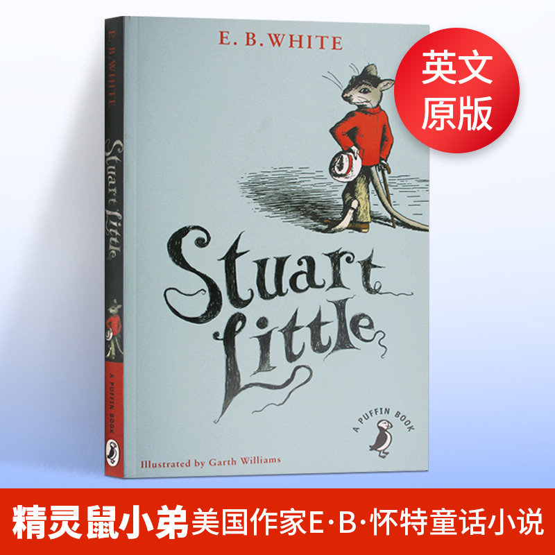 精灵鼠小弟 Puffin儿童经典系列英文原版小说 Stuart Little夏洛的网EB怀特三部曲进口中小学英语课外阅读书籍-封面