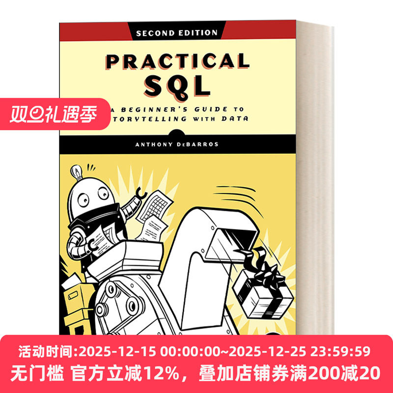 英文原版 Practical SQL  2nd Edition SQL实战指南 第2版 用数据讲故事的初学者指南 计算机 Anthony DeBarros 英文版 进口书