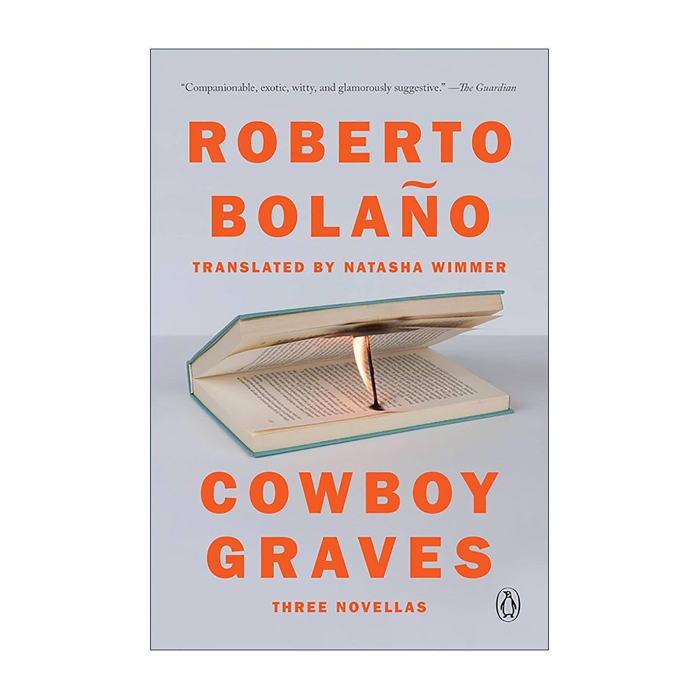 英文原版 Cowboy Graves 牛仔坟墓 三篇中篇小说集 罗贝托·波拉尼奥 英文版 进口英语原版书籍