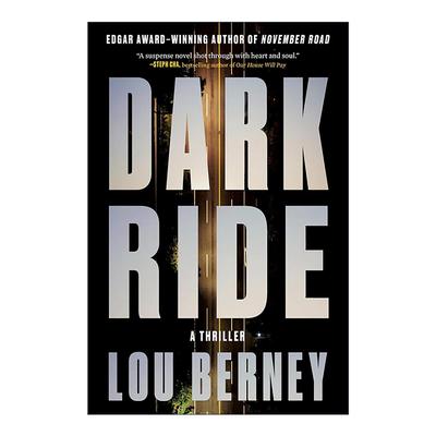 英文原版 Dark Ride 黑暗之旅 卢·伯尼惊悚悬疑小说 麦卡维提奖决选 巴瑞奖提名 洛杉矶时报图书奖决选 英文版 进口英语原版书籍