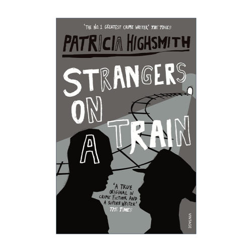 英文原版 Strangers on a Train 列车上的陌生人 帕特里夏·海史密斯 火车怪客电影原著小说 英文版 进口英语原版书籍