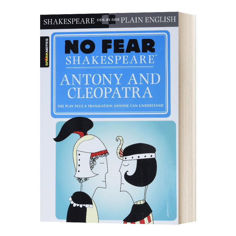 别怕莎士比亚 安东尼与克莉奥 Sparknotes Antony&Cleopatra No Fear Shakespeare 英文原版文学读物 进口悲剧英语书籍