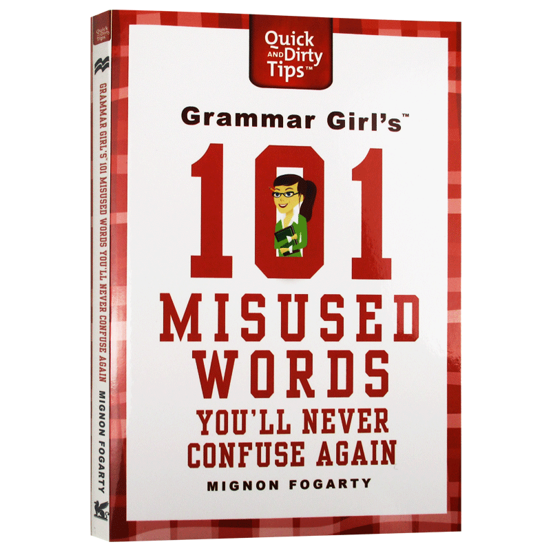 语法女王 101个误用单词 Grammar Girl's 101 Misused Words You'll Never Confuse Again 英文原版考试学习指导用书
