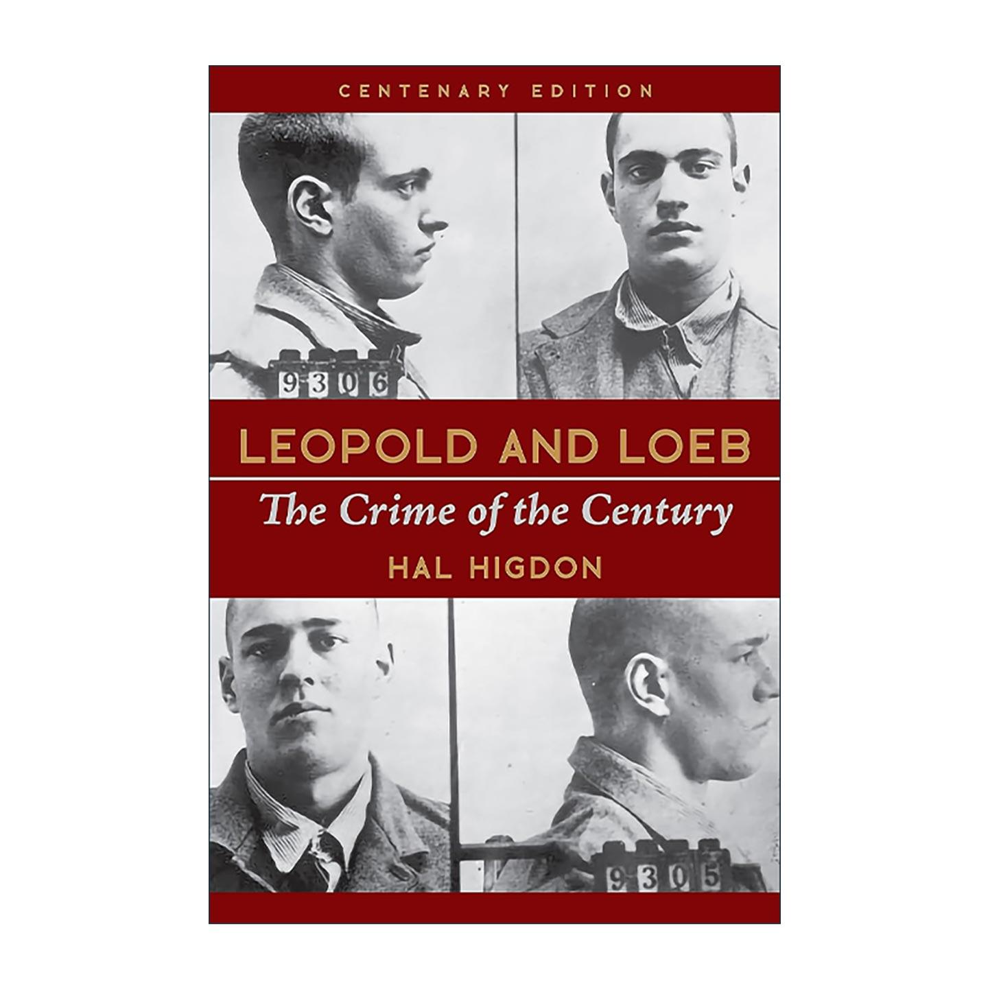 英文原版 Leopold and Loeb 利奥波德与勒布案 美国青年精英犯罪纪实 司法伦理 犯罪与心理学 英文版 进口英语原版书籍