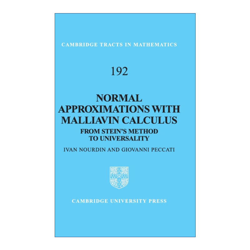 英文原版 Normal Approximations with Malliavin Calculus 用Malliavin分析的正态逼近 剑桥数学丛书系列 英文版 进口英语原版书