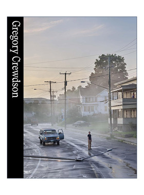 英文原版 Gregory Crewdson 格利高里·克鲁德逊摄影作品选集 精装艺术图册 Walter Moser 英文版 进口英语原版书籍