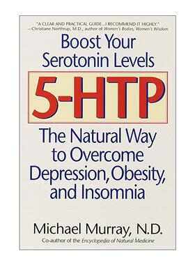 英文原版 5-HTP 5-羟基色氨酸 克服抑郁 肥胖和失眠的自然方法 健康生活指南 Michael Murray 英文版 进口英语原版书籍