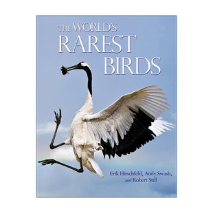 精装 World 世界稀有珍奇鸟类 插图版 濒危 Rarest The Erik Hirschfeld Birds