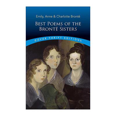 英文原版 Best Poems of the Bronte Sisters 勃朗特姐妹经典诗歌选集 Dover Thrift Editions 英文版 进口英语原版书籍