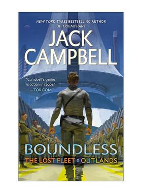 英文原版 Boundless The Lost Fleet Outlands 01 迷失的舰队 外域系列1 无边无际 巨龙奖提名 科幻小说 英文版 进口英语原版书籍