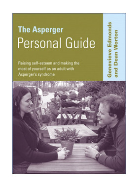 The Asperger Personal Guide 阿斯伯格个人指南 成人自闭者的美好生活指南