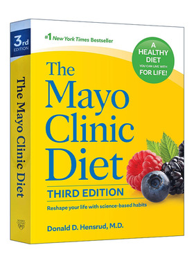 英文原版 The Mayo Clinic Diet 梅奥饮食生活全书 第三版 更健康的体重与生活方式 减重 精装 英文版 进口英语原版书籍