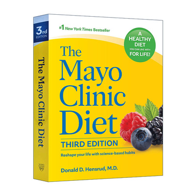 英文原版 The Mayo Clinic Diet 梅奥饮食生活全书 第三版 更健康的体重与生活方式 减重 精装 英文版 进口英语原版书籍