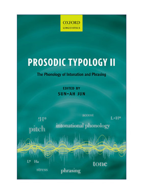 Prosodic Typology II 韵律类型学 卷二 语调与措辞的音系学
