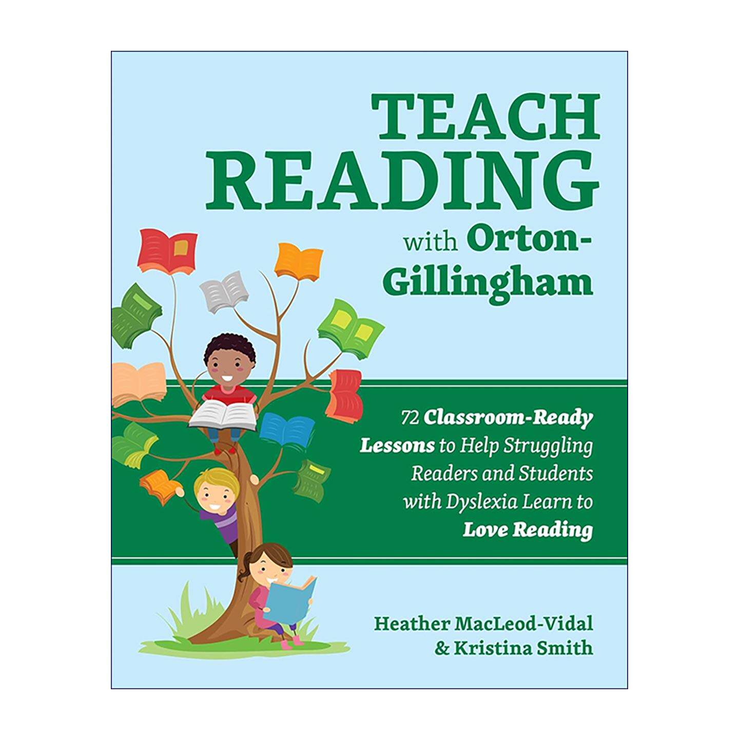 英文原版 Teach Reading with Orton-Gillingham 运用奥顿吉林厄姆教学法教阅读72节课堂教案 助力阅读困难者与读写障碍者爱上阅读