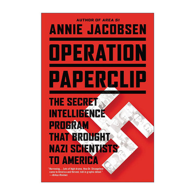 英文原版 Operation Paperclip 回形针行动 “二战”后期美国招揽纳粹科学家的绝密计划 英文版 进口英语原版书籍
