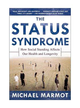 英文原版 The Status Syndrome 地位综合征 社会地位对健康和寿命的影响 英文版 进口英语原版书籍