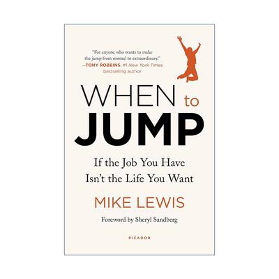 英文原版 When to Jump 何时跳槽 如果你现在的工作不是你想要的生活 英文版 进口英语原版书籍