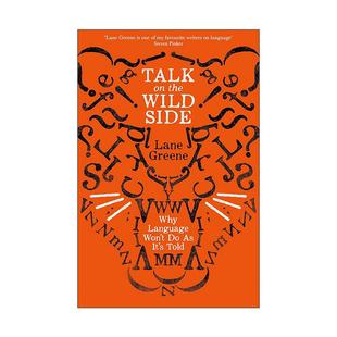 the 书籍 进口英语原版 语言 Talk Lane Side Wild 英文版 英文原版 大胆去说 Greene 千变万化
