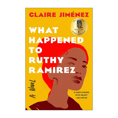英文原版 What Happened to Ruthy Ramirez 露西?拉米雷斯出了什么事 2024年笔会 福克纳小说奖 英文版 进口英语原版书籍