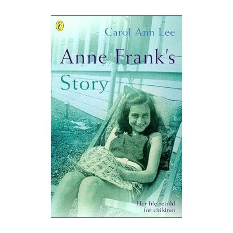 英文原版 Anne Frank's Story 安妮弗兰克的故事 安妮日记主人公 Carol Ann Lee 二战传记 英文版 进口英语原版书籍